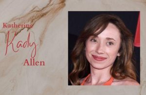 Katherine “Kady” Allen: The Private Life of Tim Allen’s Daughter
